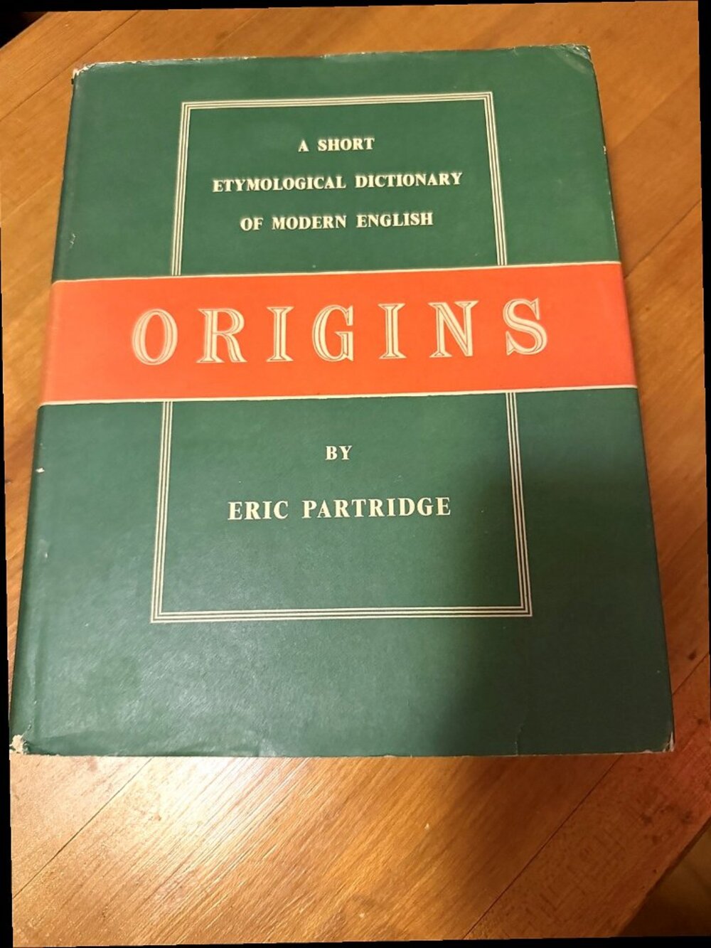 Origins Eric Partridge Etymological Dictionary Modern English Hardcover